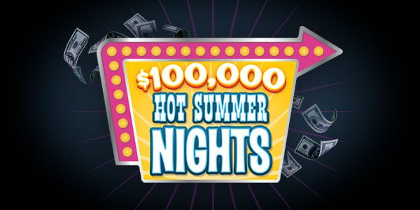A retro marquee sign displays "$100,000 Hot Summer Nights" with dollar bills flying around against a dark background.
