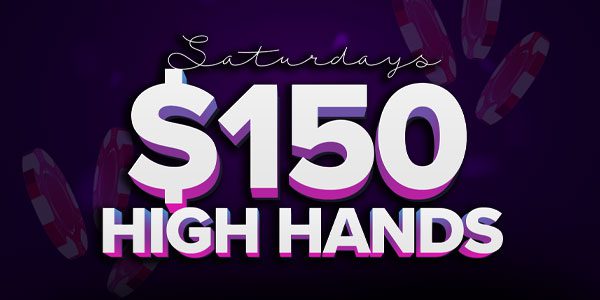 $150 High Hands
