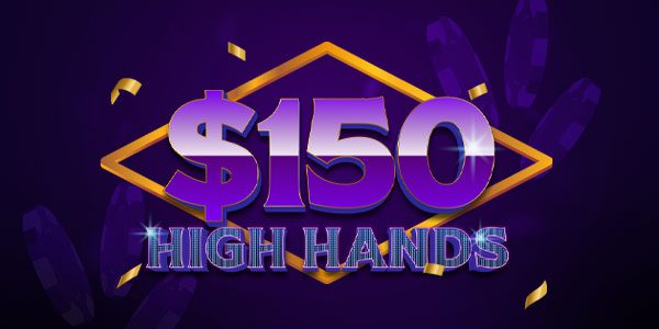 $150 High Hands