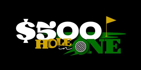 $500 Hole in One