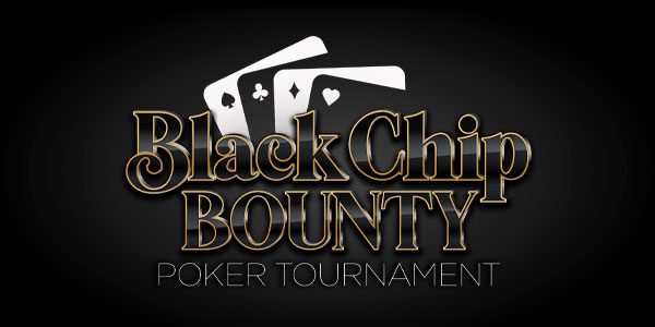 Black Chip Bounty Poker Tournament logo with three playing cards (spade, club, heart) in the background and bold gold lettering on a dark gradient background.