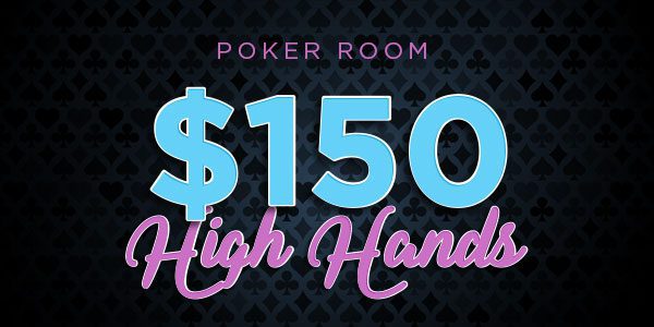 $150 High Hands