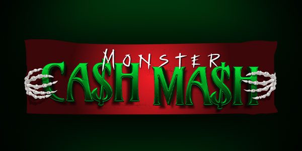 Red banner with green text "Monster Ca$h Ma$h" in a spooky font, adorned with skeletal hands gripping the sides of the banner.