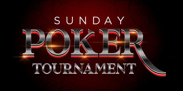 Sunday Poker Tournament