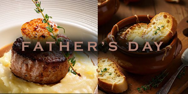 A steak and scallop dish on mashed potatoes is shown on the left, while French onion soup with bread and cheese is on the right, with "Father's Day" text overlayed.