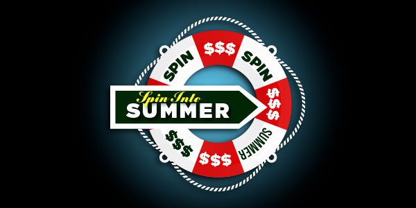 A life preserver with alternating red and white sections reads “Spin Into Summer,” “SPIN,” and “$$$” in green and red text, set against a dark gradient background.
