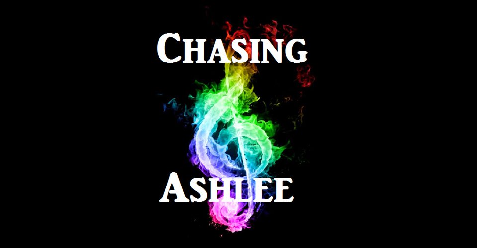 Entertainment - Chasing Ashlee