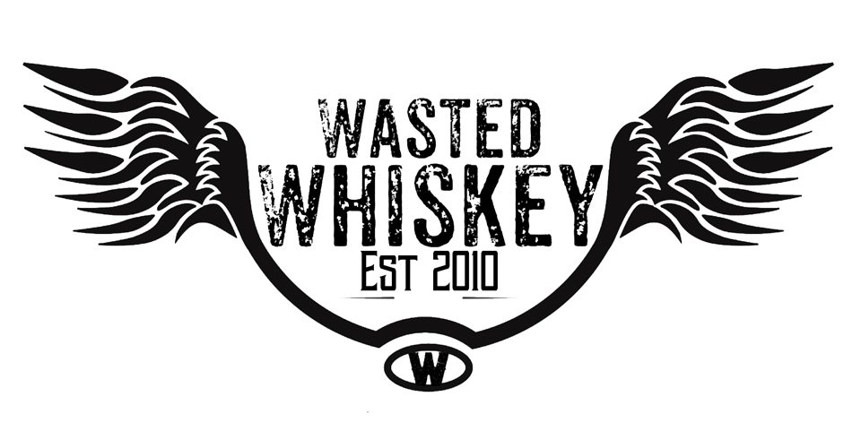 Entertainment - Wasted Whiskey